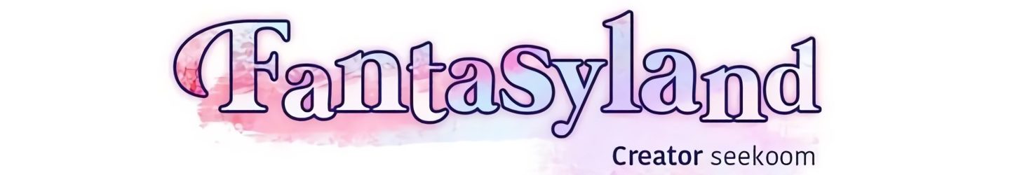 Fantasyland (Tierra de las Fantasías) [Manga] [03/??] [Jpg] [Mega]