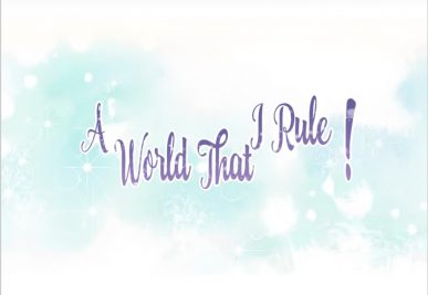 A World That I Rule! [Manga] [31/??] [Jpg] [Mega]