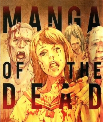 Manga of the Dead [Manga] [08/08] [Jpg] [Mega]